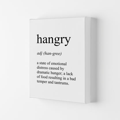 Hangry Definition Art Print by Pixy Paper Canvas