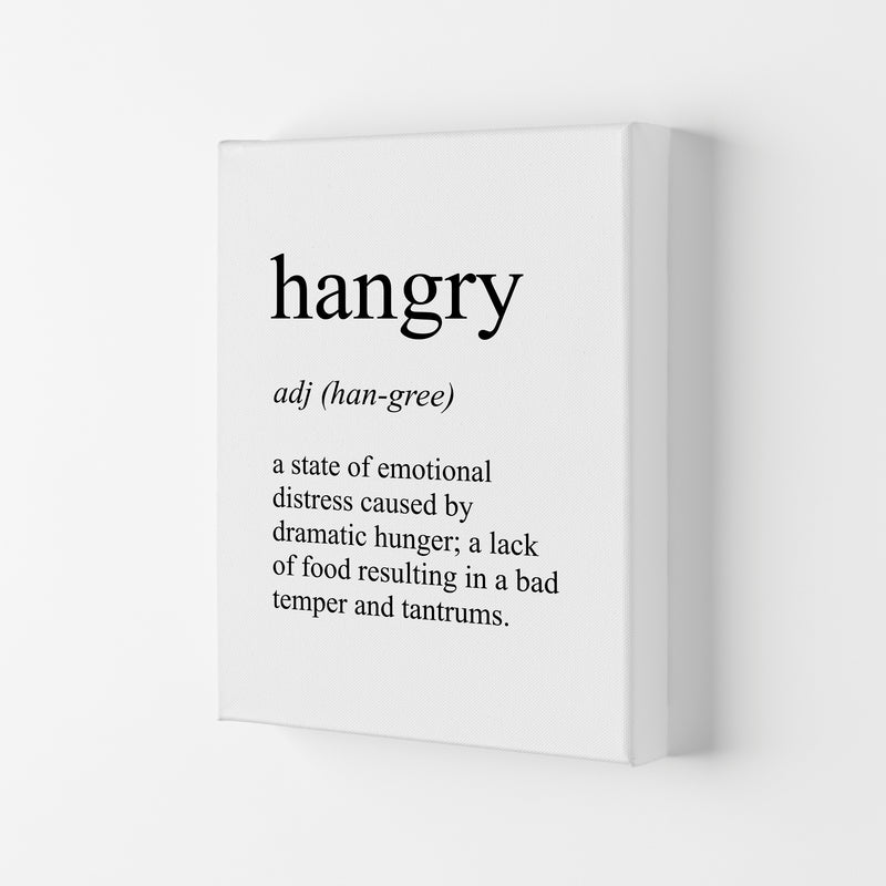 Hangry Definition Art Print by Pixy Paper Canvas