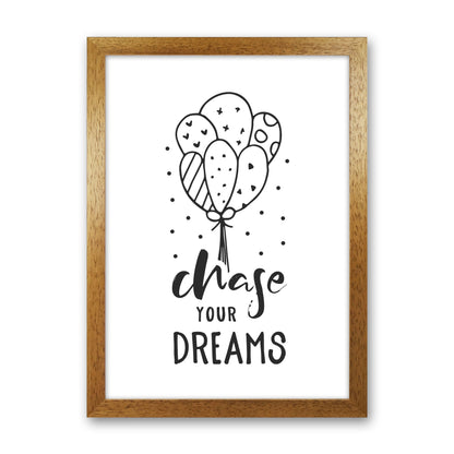 Chase Your Dreams Black Framed Nursey Wall Art Print Oak Grain