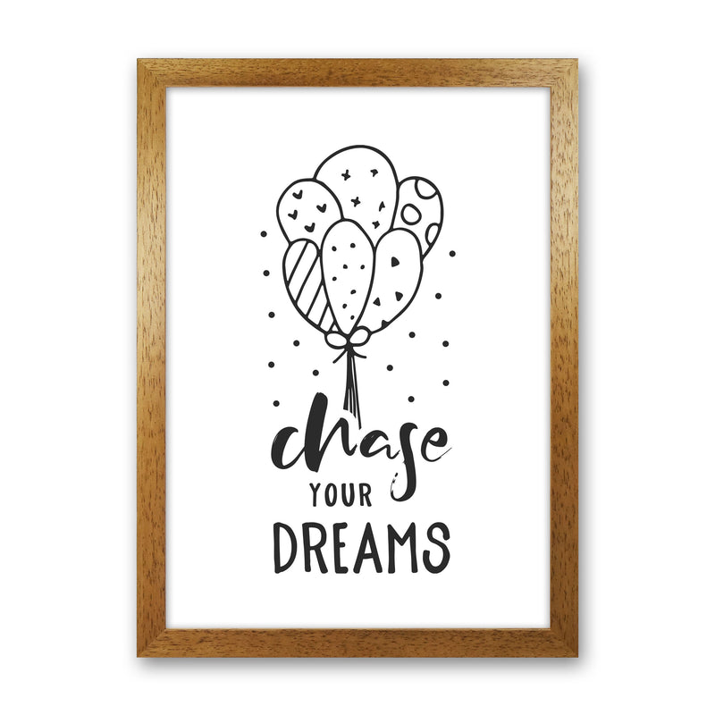Chase Your Dreams Black Framed Nursey Wall Art Print Oak Grain