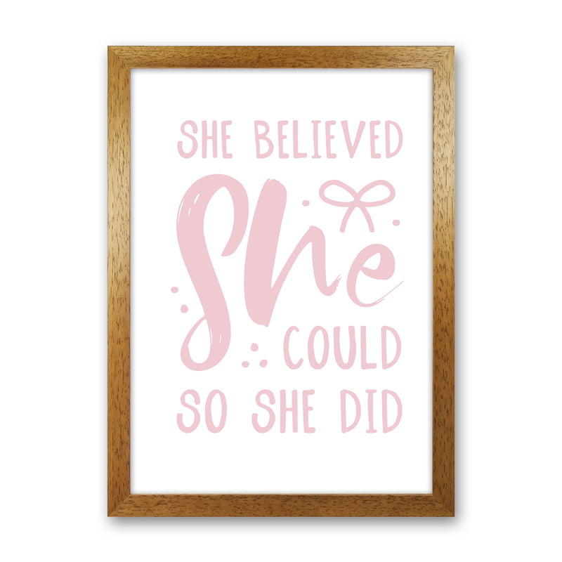 She Believed She Could So She Did Baby Pink Modern Print Oak Grain