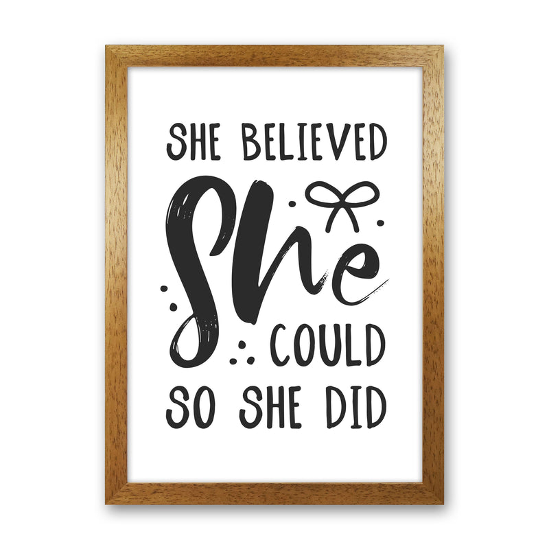 She Believed She Could So She Did Black Modern Print Oak Grain