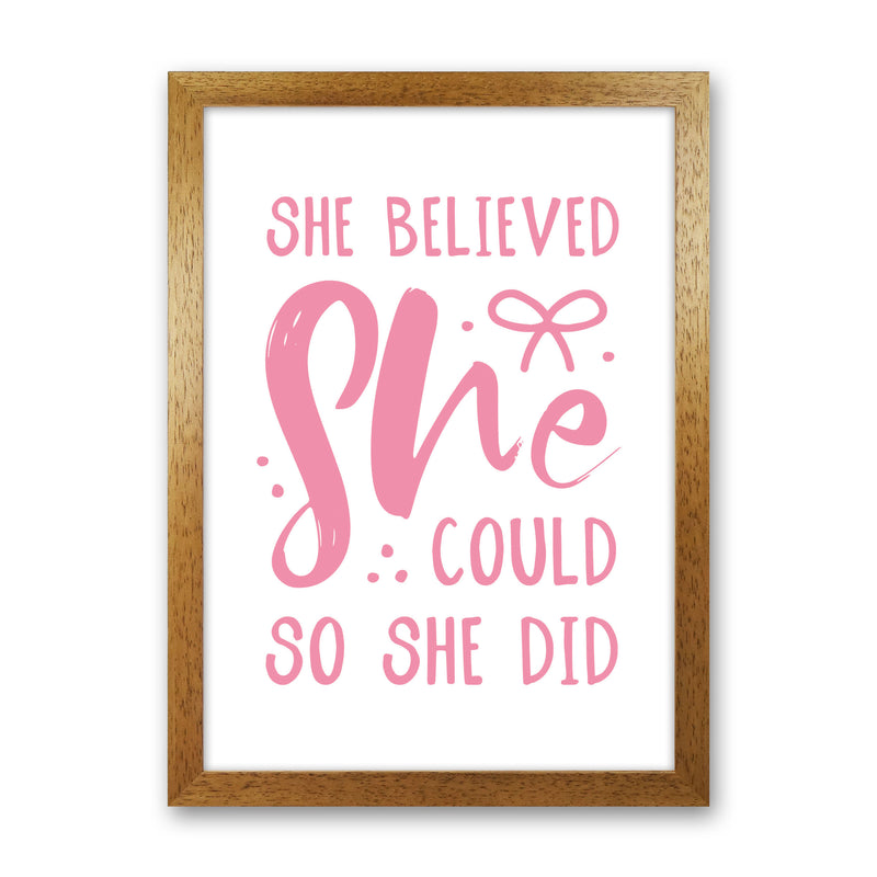 She Believed She Could So She Did Bright Pink Modern Print Oak Grain