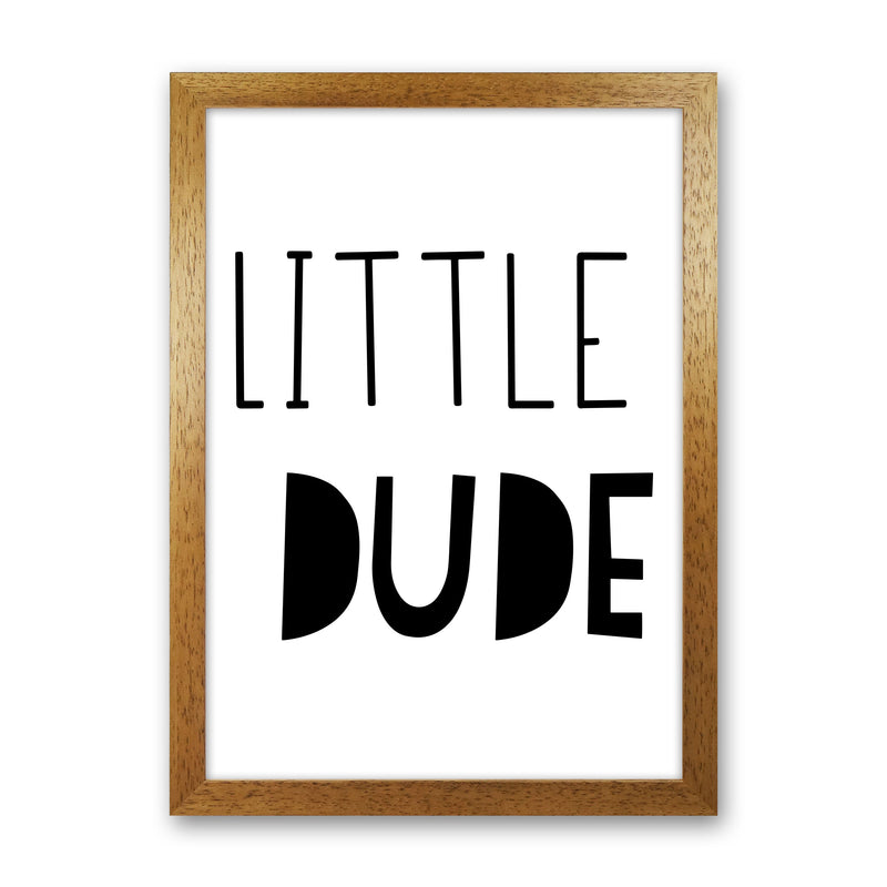 Little Dude Black Framed Nursey Wall Art Print Oak Grain