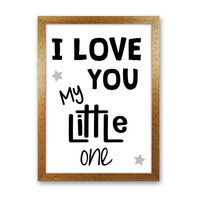 I Love You Little One Black Framed Nursey Wall Art Print Oak Grain