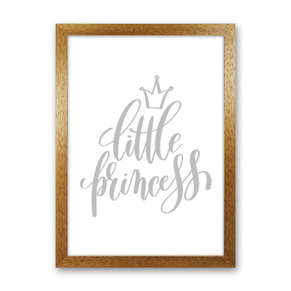 Little Princess Grey Framed Nursey Wall Art Print Oak Grain