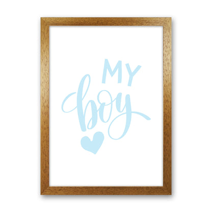 My Boy Blue Framed Nursey Wall Art Print Oak Grain