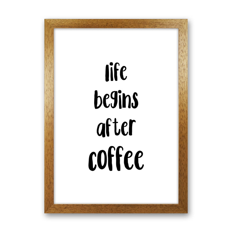 Life Begins After Coffee Modern Print, Framed Kitchen Wall Art Oak Grain