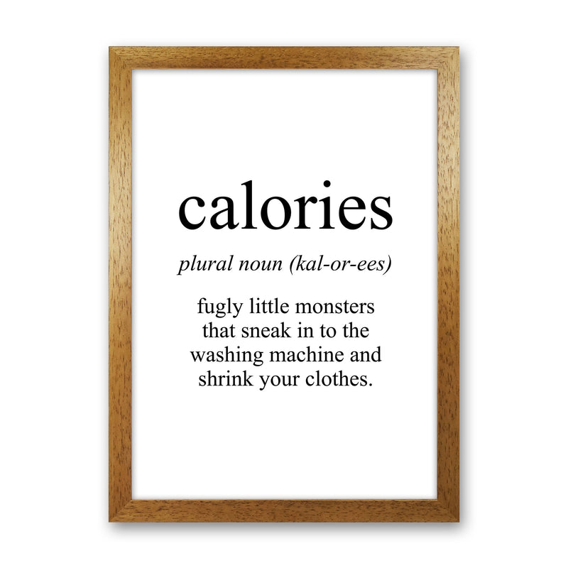 Calories Framed Typography Wall Art Print Oak Grain
