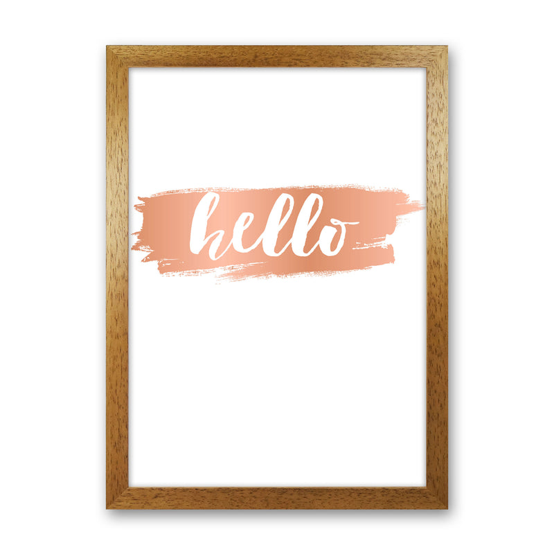 Hello Rose Gold Framed Typography Wall Art Print Oak Grain