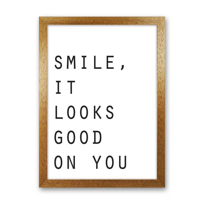 Smile, It Looks Good On You Modern Print Oak Grain
