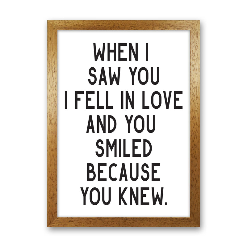 When I Saw You I Fell In Love Modern Print Oak Grain