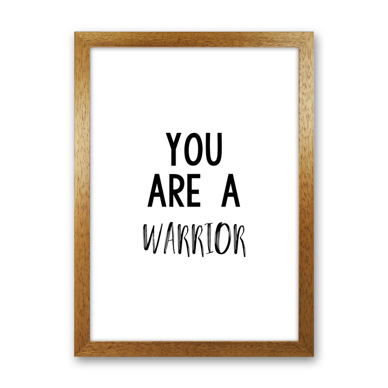 You Are A Warrior Modern Print Oak Grain