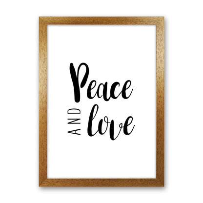 Peace And Love Framed Typography Wall Art Print Oak Grain