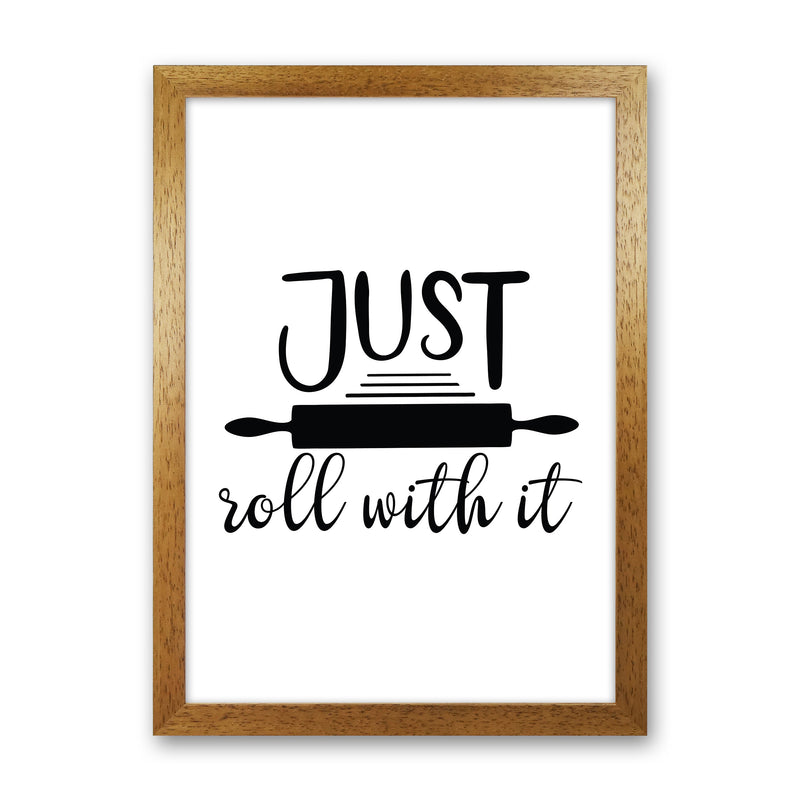 Just Roll With It  Art Print by Pixy Paper Oak Grain