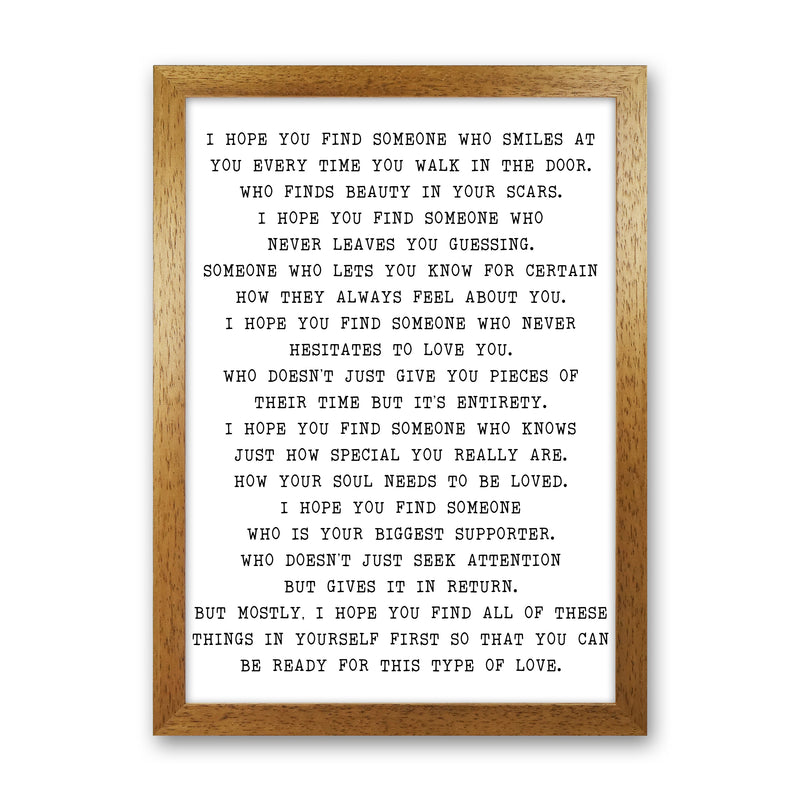 I Hope You Fine Someone  Art Print by Pixy Paper Oak Grain