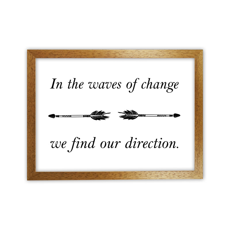 In The Waves Of Change  Art Print by Pixy Paper Oak Grain