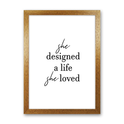 She Designed A Life  Art Print by Pixy Paper Oak Grain