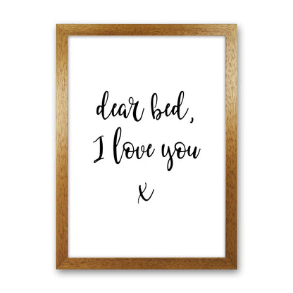 Dear Bed I Love You  Art Print by Pixy Paper Oak Grain