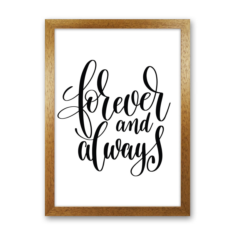 Forever And Always  Art Print by Pixy Paper Oak Grain