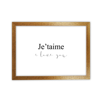 Je'Taime  Art Print by Pixy Paper Oak Grain