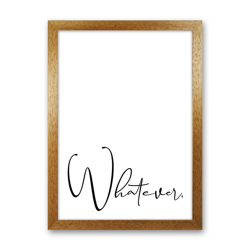 Whatever  Art Print by Pixy Paper Oak Grain