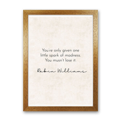 One Spark - Robin Williams Art Print by Pixy Paper Oak Grain