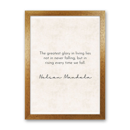 Greatest Glory - Nelson Mandela Art Print by Pixy Paper Oak Grain