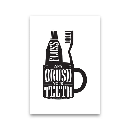 Brush Your Teeth, Bathroom Modern Print, Framed Bathroom Wall Art Print Only