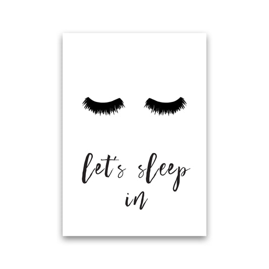 Lets Sleep In Lashes Framed Typography Wall Art Print Print Only