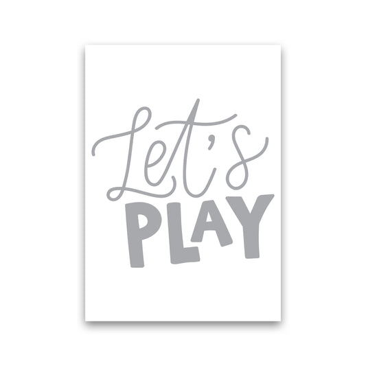 Let&#39;s Play Grey Framed Typography Wall Art Print Print Only