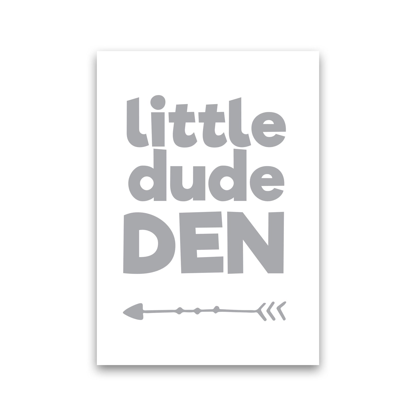 Little Dude Den Grey Framed Nursey Wall Art Print Print Only