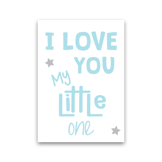 I Love You Little One Blue Framed Nursey Wall Art Print Print Only