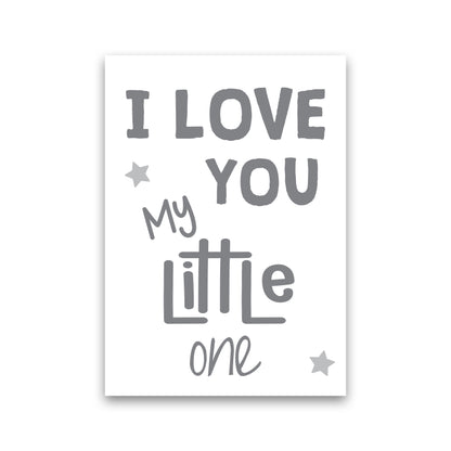 I Love You Little One Grey Framed Nursey Wall Art Print Print Only