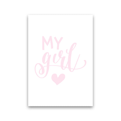 My Girl Pink Framed Nursey Wall Art Print Print Only