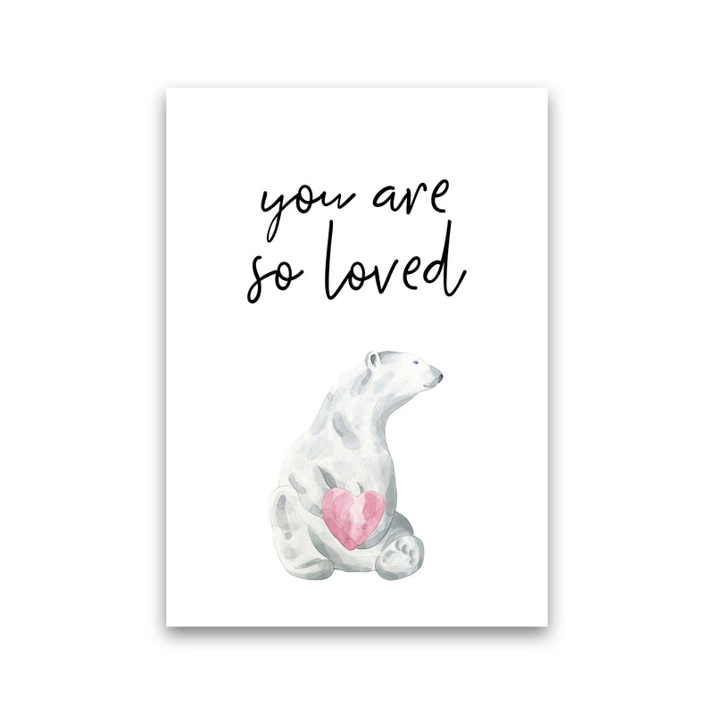 Polar Bear You Are So Loved Framed Nursey Wall Art Print Print Only