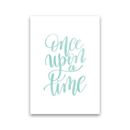 Once Upon A Time Mint Watercolour Framed Typography Wall Art Print Print Only