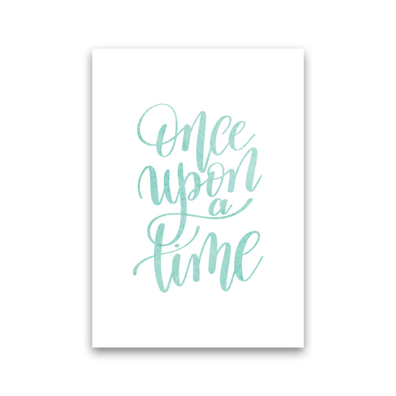 Once Upon A Time Mint Watercolour Framed Typography Wall Art Print Print Only