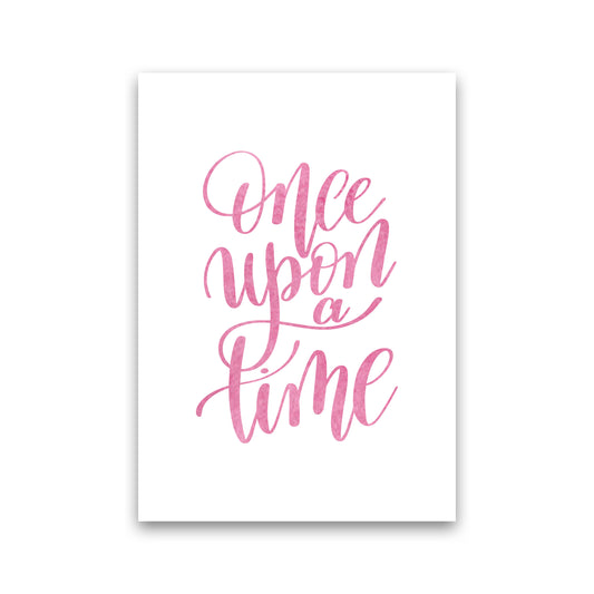 Once Upon A Time Pink Watercolour Framed Typography Wall Art Print Print Only