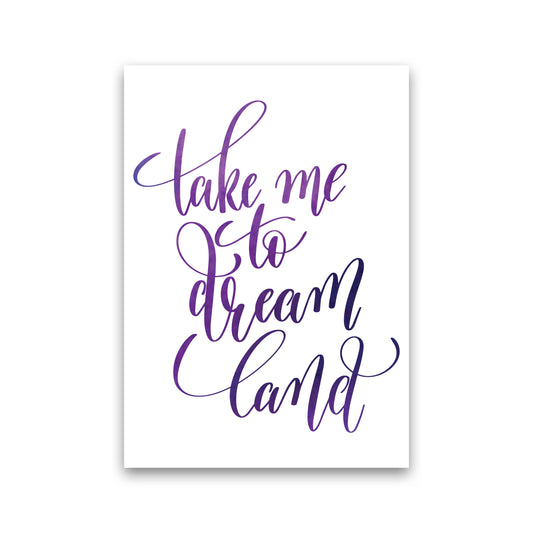 Take Me To Dreamland Purple Watercolour Modern Print Print Only