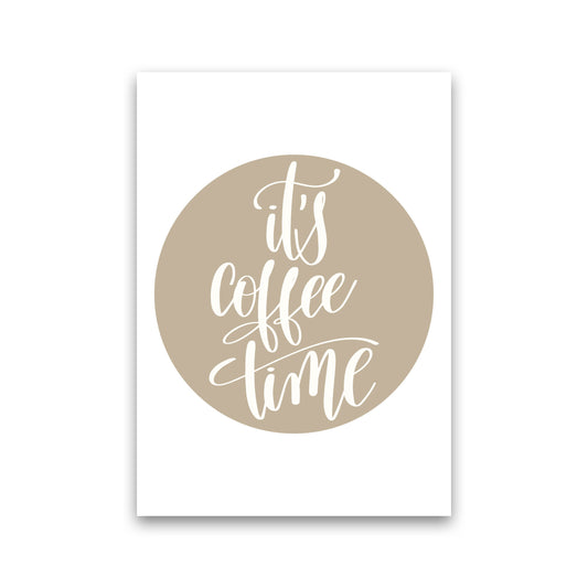 It&#39;s Coffee Time Framed Typography Wall Art Print Print Only