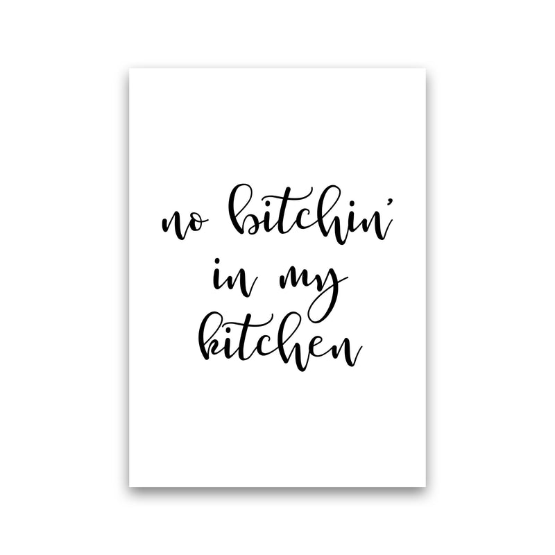 No Bitchin&