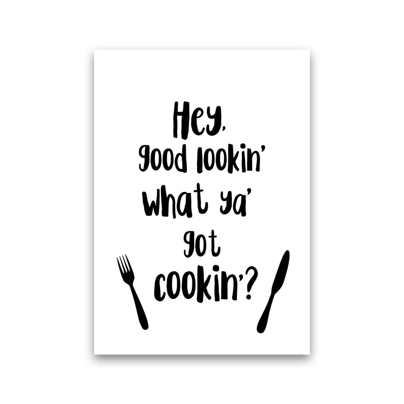 Hey Good Lookin&
