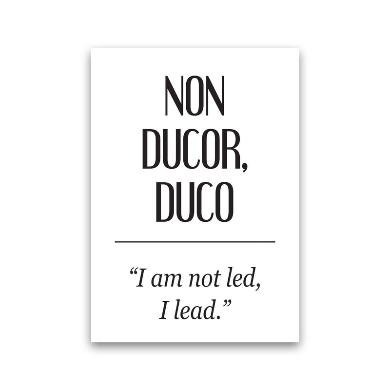 Non Ducor, Duco Framed Typography Wall Art Print Print Only