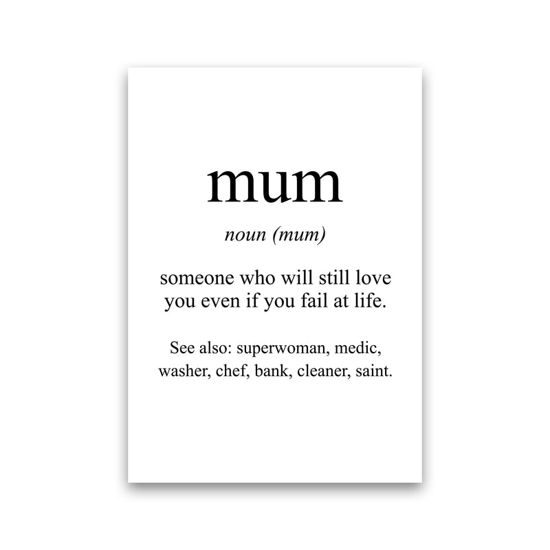 Mum Framed Typography Wall Art Print Print Only