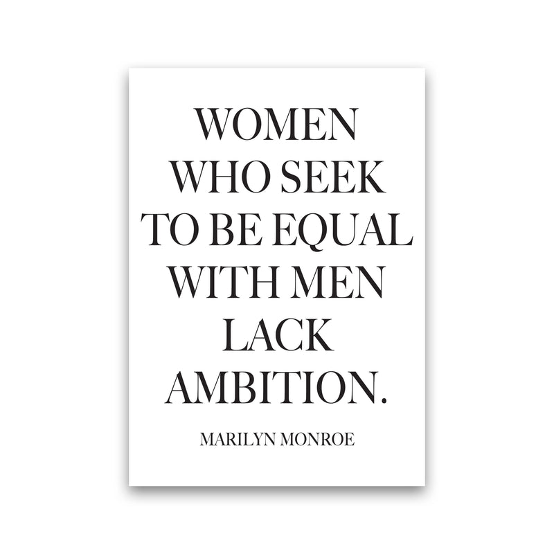 Equality, Marilyn Monroe Quote Framed Typography Wall Art Print Print Only