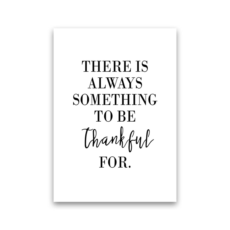 Something To Be Thankful For Modern Print Print Only