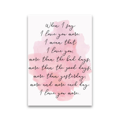 Love You More Pink Watercolour Modern Print Print Only