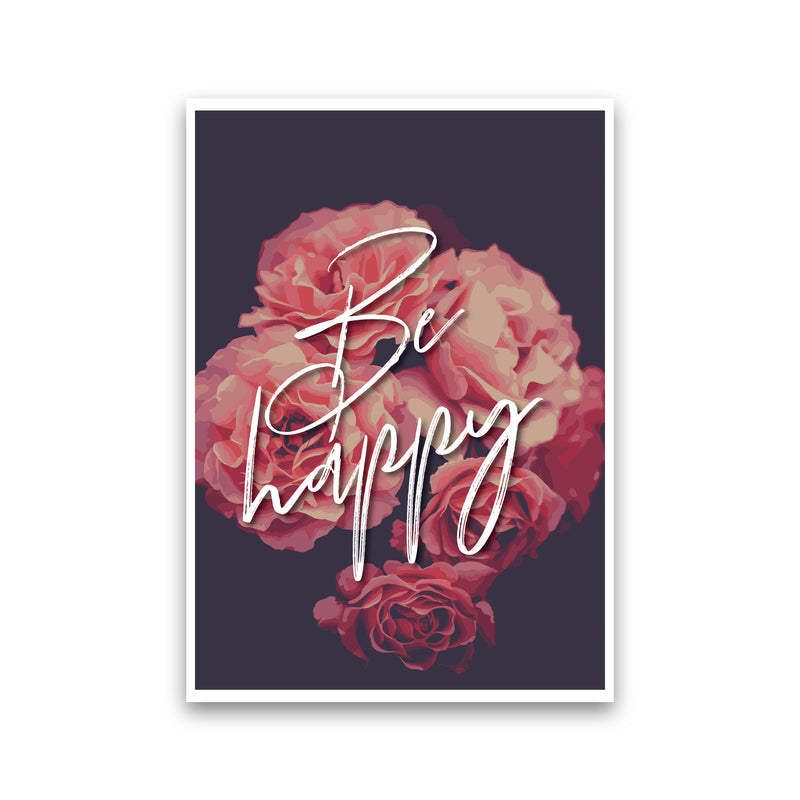 Be Happy Floral Modern Print, Framed Botanical & Nature Art Print Print Only