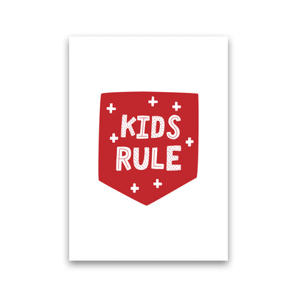 Kids Rule Red Super Scandi  Art Print by Pixy Paper Print Only